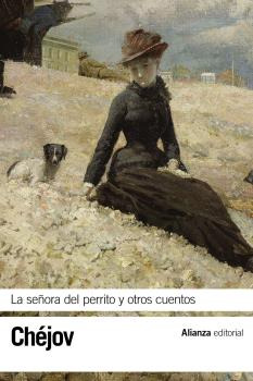 Libro La Señora Del Perrito Y Otros Cuentos De Chéjov Antón