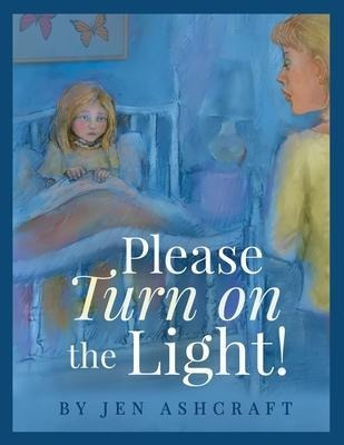 Libro Please Turn On The Light! - Jen Ashcraft