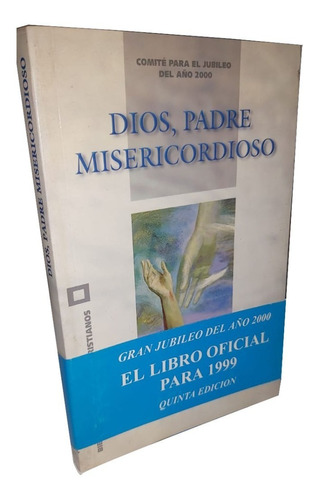 Dios, Padre Misericordioso - Comité Para El Jubileo | MercadoLibre