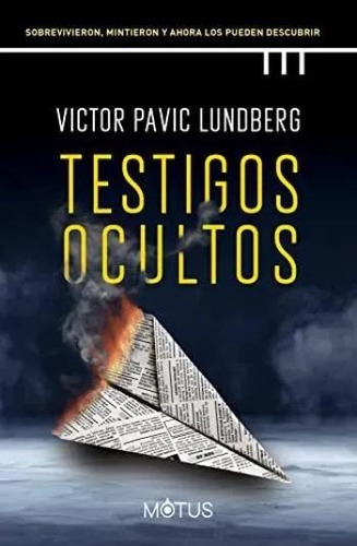 Testigos Ocultos - Victor Pavic Lundberg