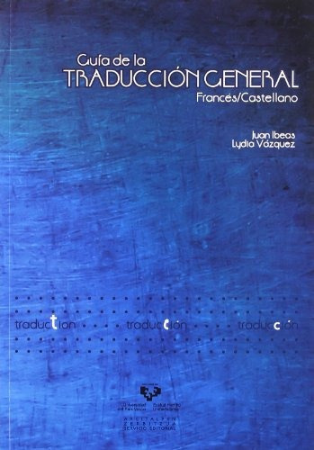 Libro Guia De La Traduccion General Frances Castel De Ibeas