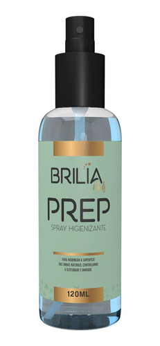 Prep - Spray Higienizante - 120ml Brilia