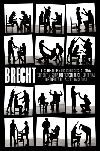 Los Horacios Y Los Curiacios.. - Bertolt Brecht