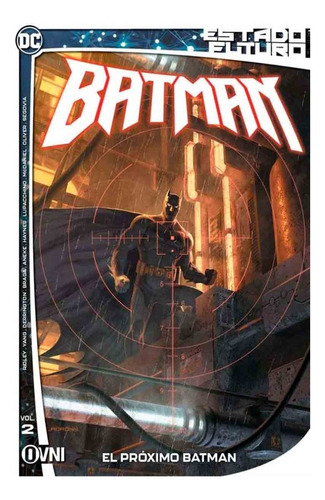 Título Del Libro, De Laura Braga, Lucinde Ridley, Stephen Segovia. Serie Batman Editorial Ovni Press, Tapa Blanda En Español, 2021