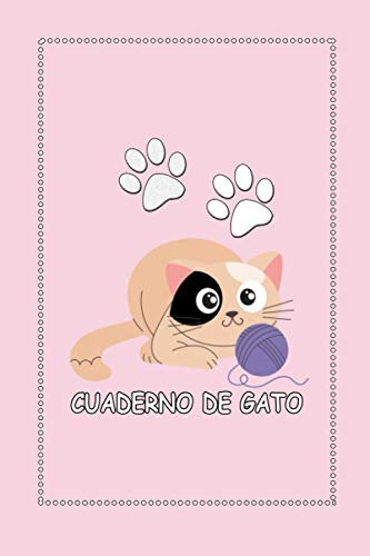 Cuaderno De Gato: A Mi Gato Le Encanta Jugar Este Lindo Cuad