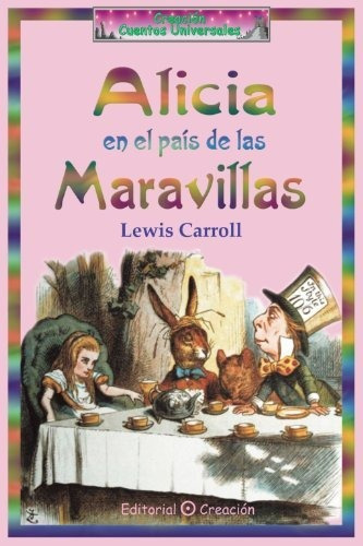 Libro : Alicia En El Pais De Las Maravillas  - Carroll, _yd