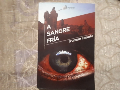 A Sangre Fría - Truman Capote