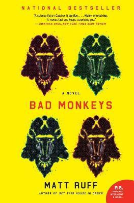 Libro Bad Monkeys - Matt Ruff