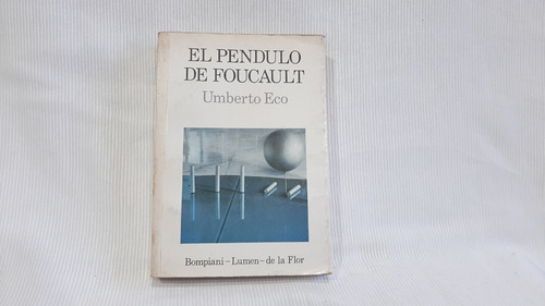 El Pendulo De Foucault Umberto Eco Lumen