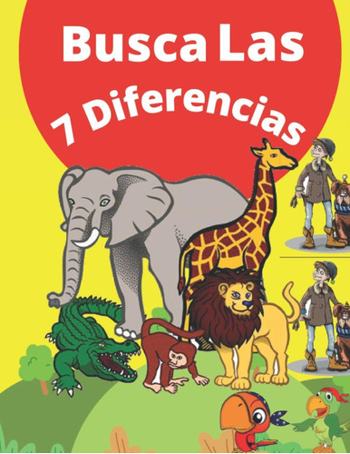 Libro: Busca Las 7 Diferencias: Encuentra Las De Las 7 Las 2