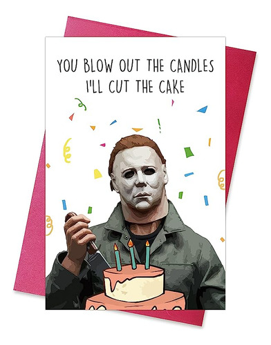 Divertida Tarjeta Cumpleaños Michael Myers Ll Cut The Pelicu