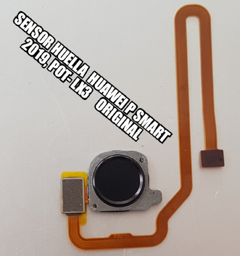 Sensor De Huella Con Flex, Huawei P Smart 2019 Original