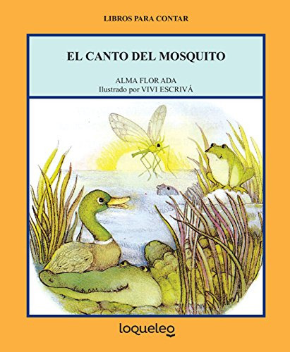 Libro : El Canto Del Mosquito (libros Para Contar / Storie 