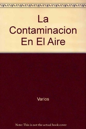 La Contaminacion En El Aire, De Thiel, Inge. Editorial Lumen En Castellano