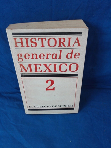 Historia General De México