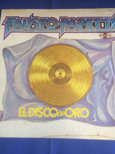 Disco Long Play Vinil -  Fausto Papetti - El Disco De Oro