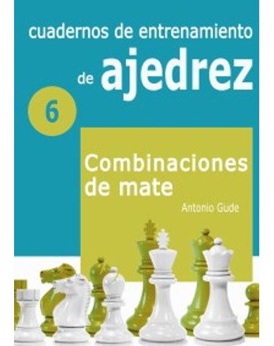 Libro Cuadernos De Entrenamiento De Ajedrez 6