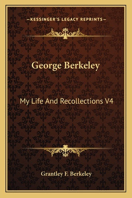 Libro George Berkeley: My Life And Recollections V4 - Ber...