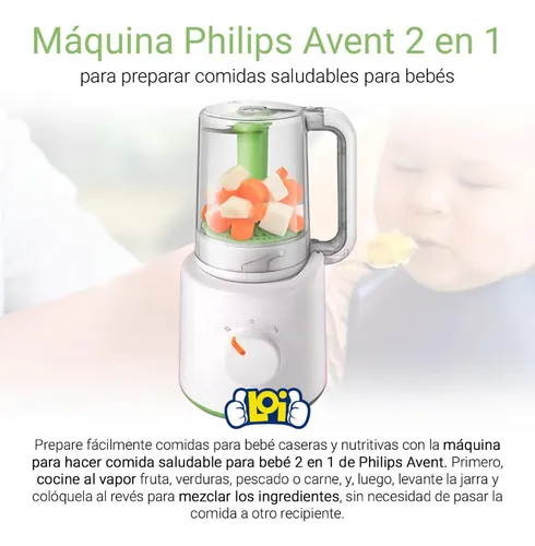 Máquina PHILIPS AVENT 2 en 1 Vaporera y Licuadora Prepara Comida de Bebés,  oferta LOi.