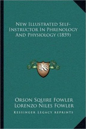 Libro New Illustrated Self-instructor In Phrenology And P...