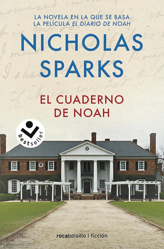 Cuaderno De Noah, El - Nicholas Sparks