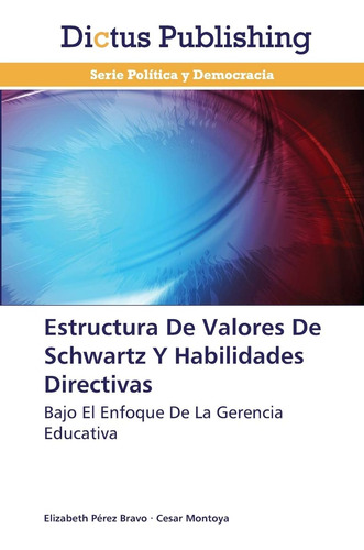 Libro: Estructura De Valores De Schwartz Y Habilidades Bajo