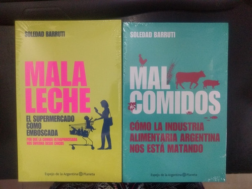 Pack Mal Comidos Y Mala Leche Soledad Barruti Ed Planeta