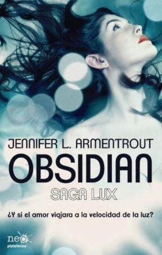 Libro Obsidian ( Saga Lux ) - Jennifer L. Armentrout