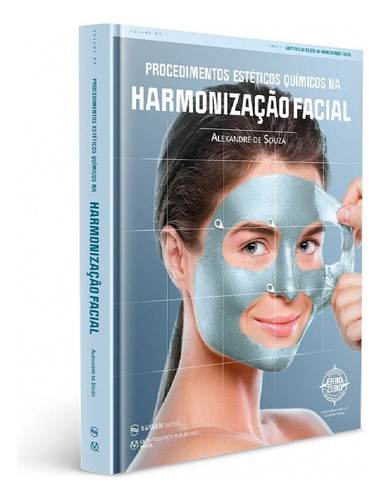 Livro Procedimentos Estéticos Químicos Na Harmonização Facial, 1ª Edição 2020, De Alex De Souza. Editora Napoleão, Capa Mole, Edição 1 Em Português, 2020