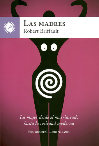 Robert Briffault las madres Editorial la llave con indice
