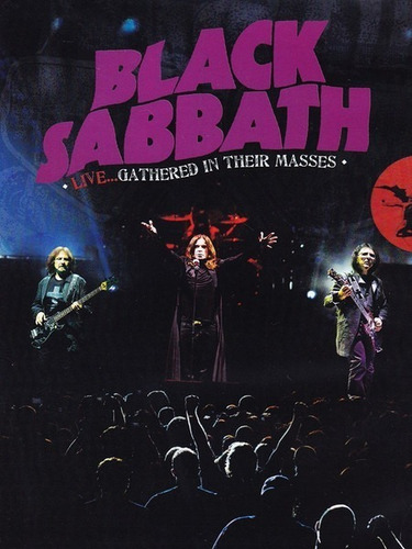 Black Sabbath Live Gathered In Their Masses Dvd Nuevo Eu