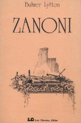 Zanoni, Edward Bulwer Lytton, Cárcamo