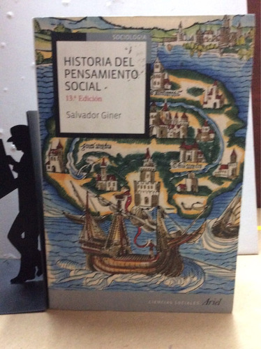 Sociología -historia Del Pensamiento Social - Giner - Ariel