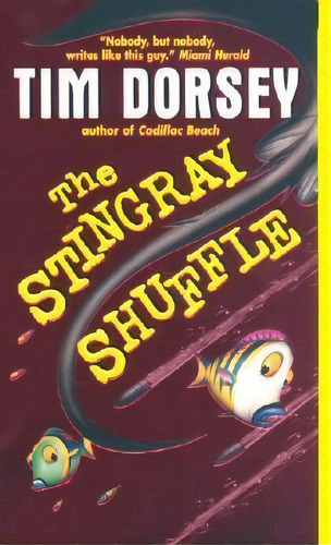 The Stingray Shuffle, De Tim Dorsey. Editorial Harpertorch, Tapa Blanda En Inglés