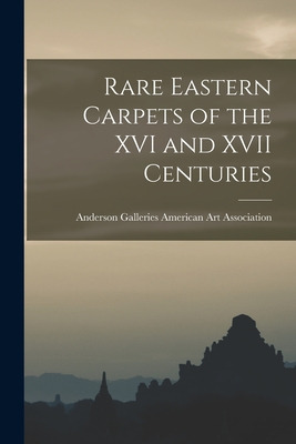 Libro Rare Eastern Carpets Of The Xvi And Xvii Centuries ...