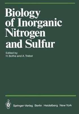 Libro Biology Of Inorganic Nitrogen And Sulfur - H. Bothe