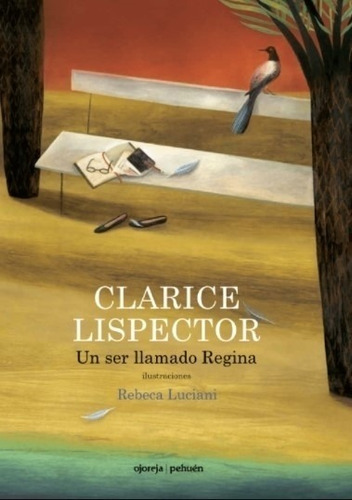 Un Ser Llamado Regina - Clarice Lispector