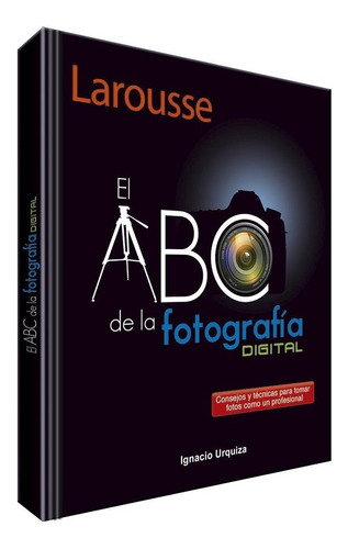 Libro El Abc De La Fotografía Digital Por Jean Fontaine