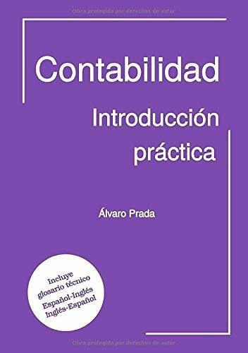 Contabilidad. Introduccion Practica - Prada Luengo,, De Prada Luengo, Alv. Editorial Independently Published En Español