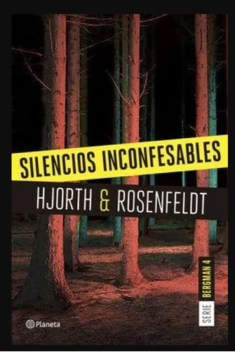 Silencios Inconfesables: Silencios Inconfesables, De Michael Hjorth. Editorial Booket, Tapa Blanda, Edición 1 En Español, 2019