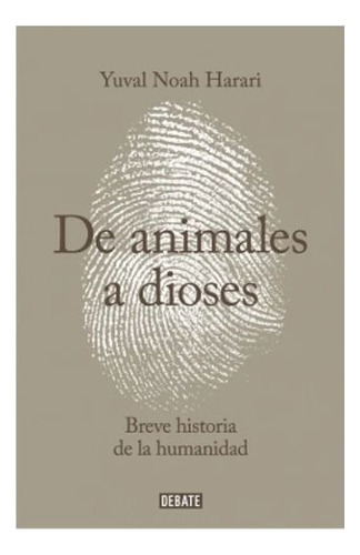 De Animales A Dioses Libro Yuval Noah Harari