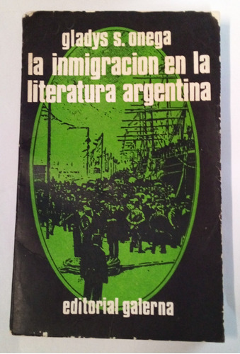 La Inmigración En La Literatura Argentina