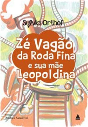Zé Vagão Da Roda Fina E Sua Mã