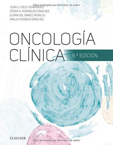 Libro: Oncología Clínica. Vv.aa.. Elsevier Editorial