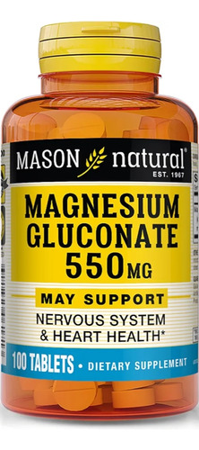Gluconato De Magnesio 550 Mg 100 Tabletas . Masón Natural