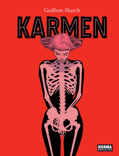 Karmen, De March, Guillem. Editorial Norma Editorial, S.a., Tapa Dura En Español