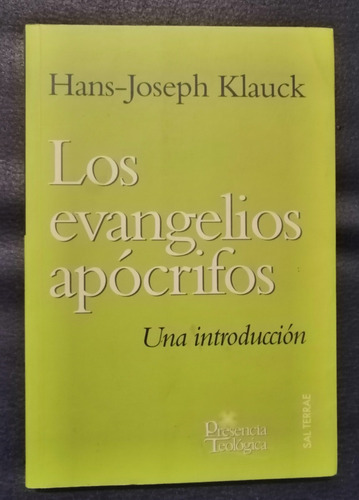 Los Evangelios Apocrifos Una Introduccion Hans-joseph Klauck