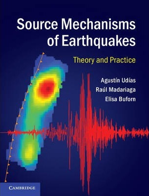 Libro Source Mechanisms Of Earthquakes : Theory And Pract...