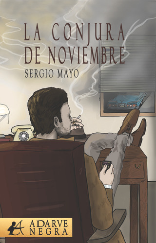 Libro La Conjura De Noviembre - Mayo Quintas, Sergio