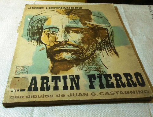 Martin Fierro.                                Hernández José